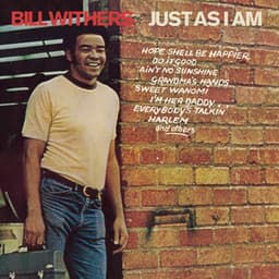 Artwork for the song Ain't No Sunshine by Bill Withers